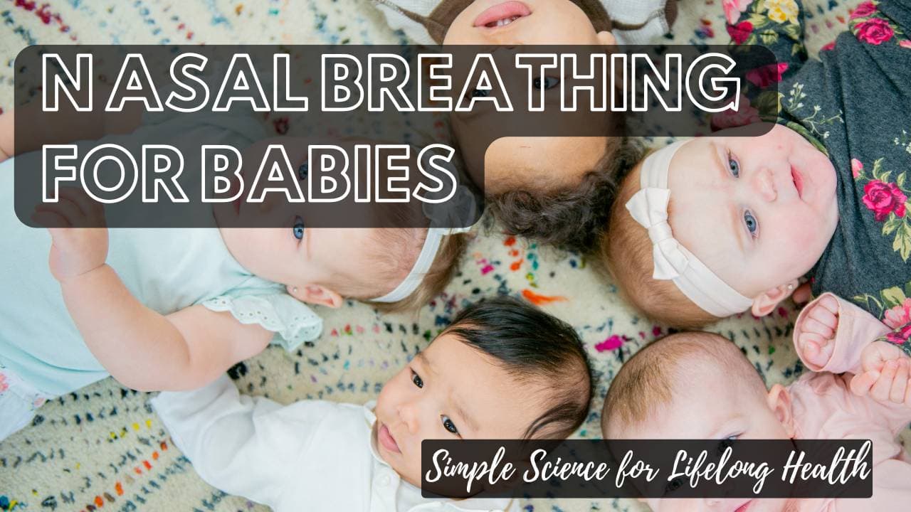 Nasal Breathing for Babies
