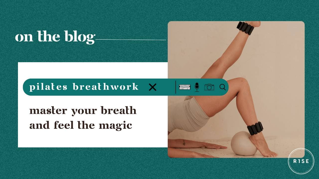 Don’t Let Your Pilates Workout Go “Meh” — Master Your Breath and Feel the Magic
