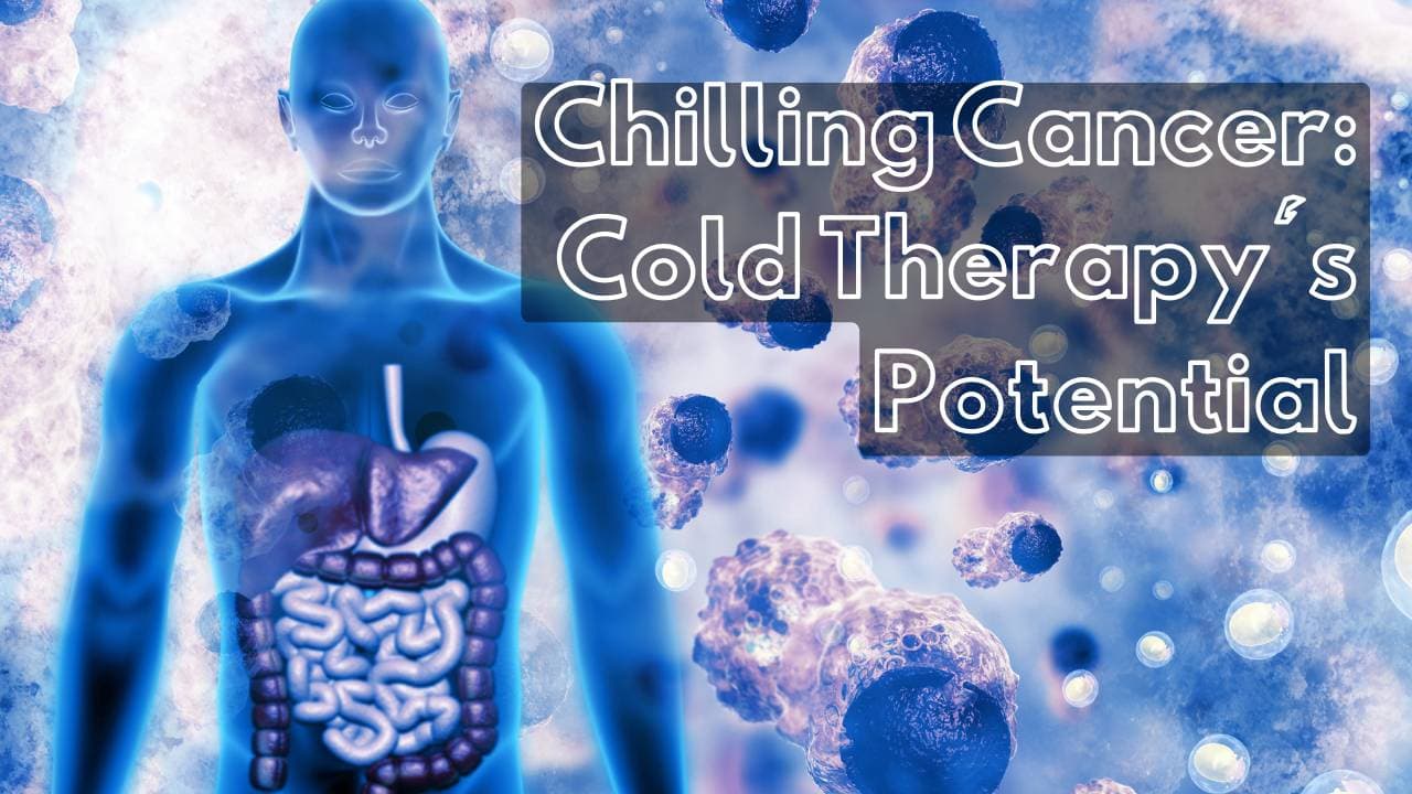 Ice Bath Therapy's Promising Role in Cancer Treatment