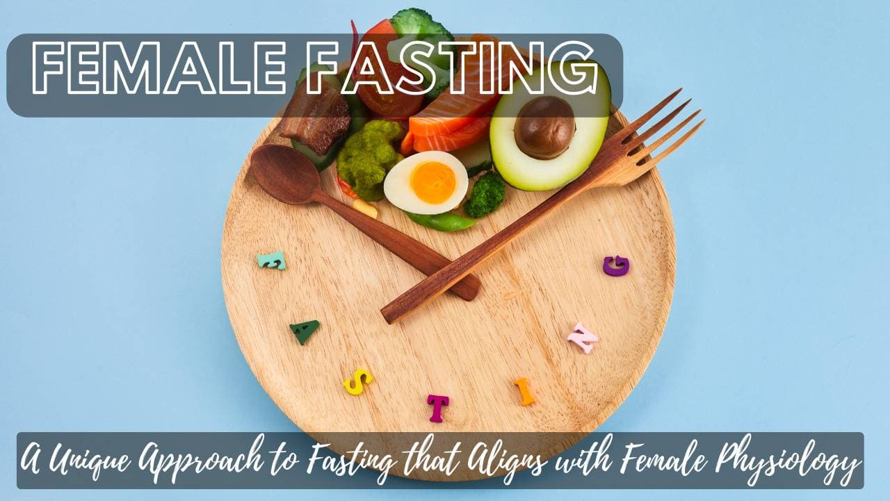 Unlocking the Power of Fasting for Women: Insights from "Fast Like a Girl"