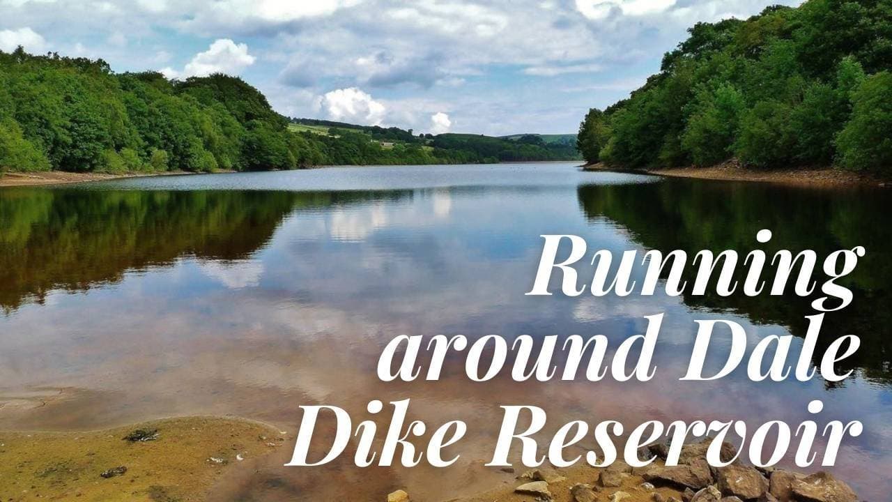 Running around Dale Dike Reservoir